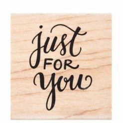 Best deal π Just For You Rubber Stamp π
