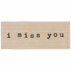 Promo 😀 I Miss You Rubber Stamp ⌛